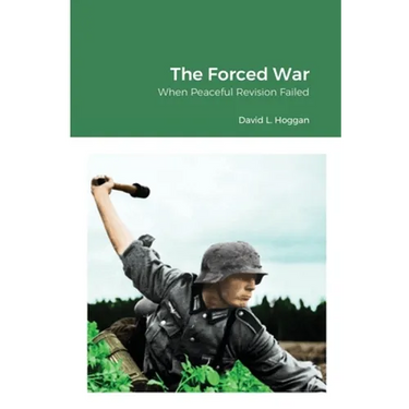 The Forced War: When Peaceful Revision Failed
