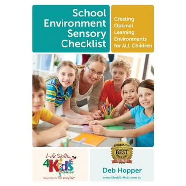 School Environment Sensory Checklist: Creating Optimal Learning Environments for ALL Children