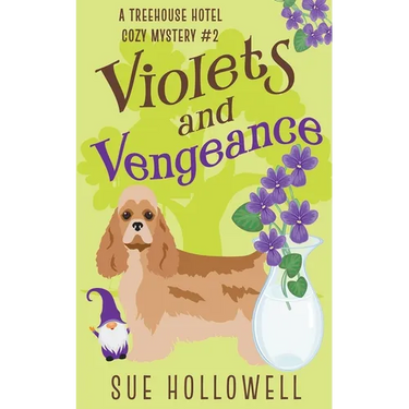 Violets and Vengeance