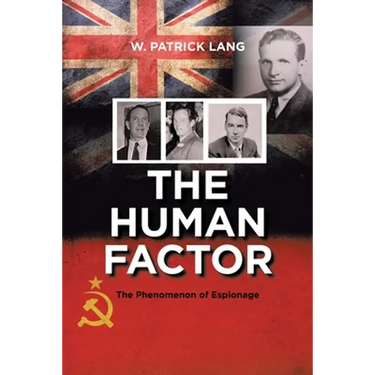 The Human Factor: The Phenomenon of Espionage