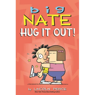 Big Nate: Hug It Out!