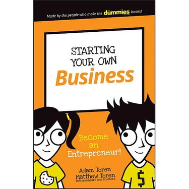 Starting Your Own Business: Become an Entrepreneur!