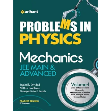 Problems In Physics Mechanics JEE Main and Advanced