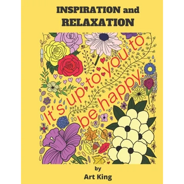 Inspiration and Relaxation: A Way to Relieve Stress and Have Fun Doing It.