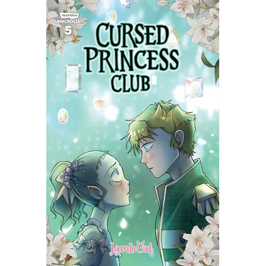 Cursed Princess Club, Vol. 5: A Webtoon Unscrolled Graphic Novel