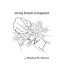 strong female protagonist