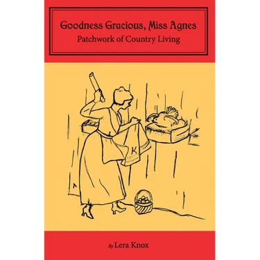 Goodness Gracious, Miss Agnes: Patchwork of Country Living