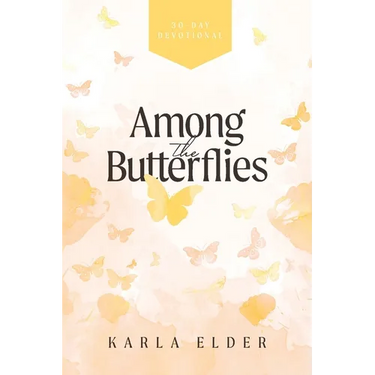 Among the Butterflies