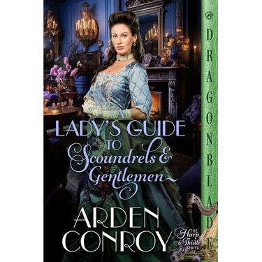 A Lady's Guide to Scoundrels and Gentlemen: A Victorian Historical Romance
