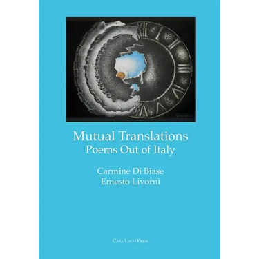 Mutual Translations: Poems Out of Italy