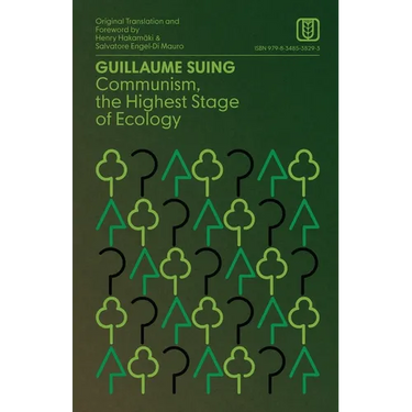 Communism, the Highest Stage of Ecology