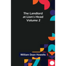 The Landlord at Lion's Head - Volume 2