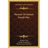Memoir Of Samuel Joseph May