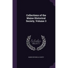Collections of the Maine Historical Society, Volume 3