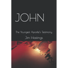 John: The Youngest Apostle's Testimony