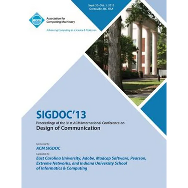 Sigdoc 13 Proceedings of the 31st ACM International Conference on Design of Communication