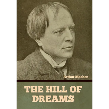 The Hill of Dreams