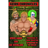 The Keirn Chronicles Volume 2: The Phenomenal Wrestling Resurgence of Steve Keirn