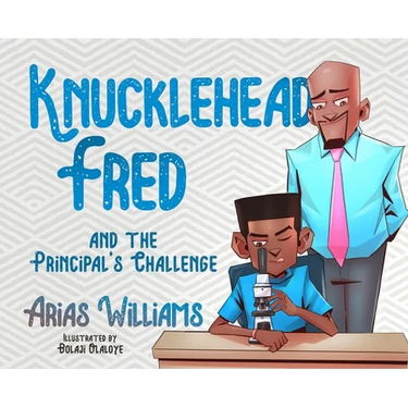 Knucklehead Fred and the Principal's Challenge
