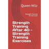 Strength Training After 40 - Strength Training Exercises: Strength Training for Fat Loss!