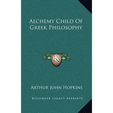 Alchemy Child Of Greek Philosophy