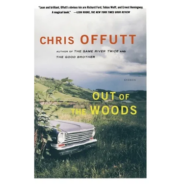 Out of the Woods: Stories