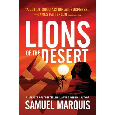Lions of the Desert: A True Story of WWII Heroes in North Africa