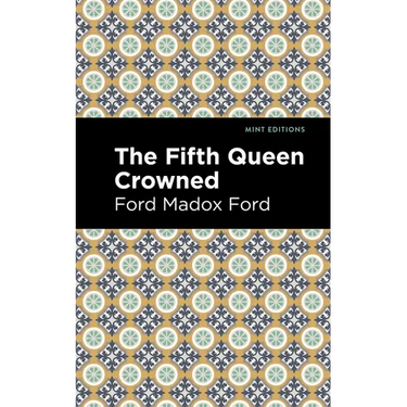 The Fifth Queen Crowned