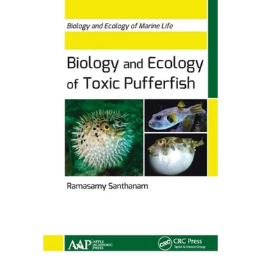 Biology and Ecology of Toxic Pufferfish