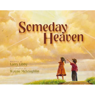 Someday Heaven