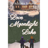 Love on Moonlight Lake