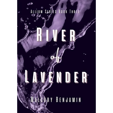 River of Lavender