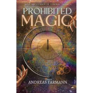 Prohibited Magic: High Priestesses of Lemuria - Book 1