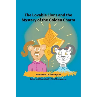 The Lovable Lions and the Mystery of the Golden Charm