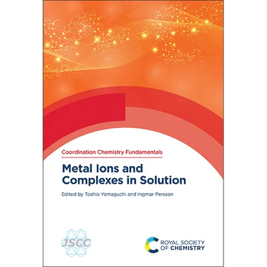 Metal Ions and Complexes in Solution