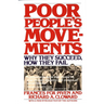 Poor People's Movements: Why They Succeed, How They Fail
