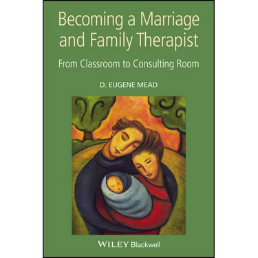 Becoming a Marriage and Family Therapist
