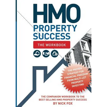 HMO Property Success - The Workbook