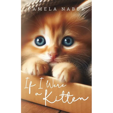 If I Were a Kitten