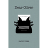 Dear Oliver