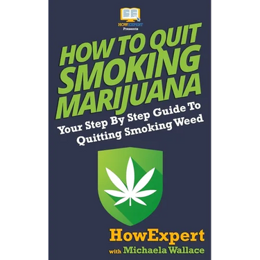 How to Quit Smoking Marijuana: Your Step By Step Guide To Quitting Smoking Weed