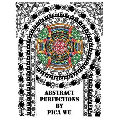 Abstract Perfections: Adult Coloring Book