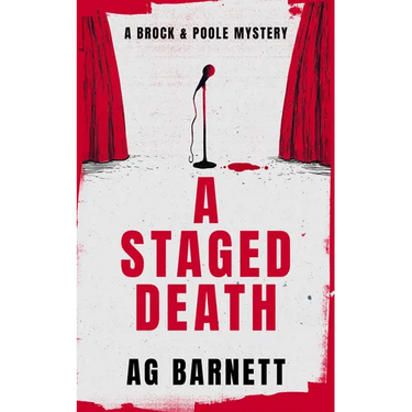 A Staged Death: An Absolutely Unputdownable Cozy Mystery Novel