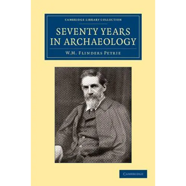 Seventy Years in Archaeology