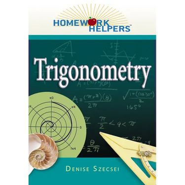 Homework Helpers: Trigonometry