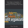 From Idea to Exemption: A Comprehensive Guide for Starting a Tax-Exempt Non-Profit