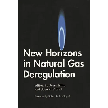 New Horizons in Natural Gas Deregulation
