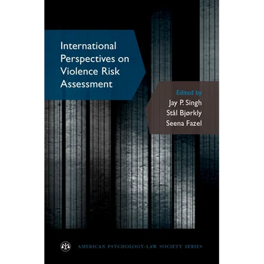 International Perspectives on Violence Risk Assessment