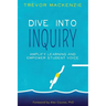 Dive into Inquiry