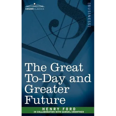The Great To-Day and Greater Future